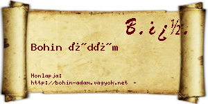 Bohin Ádám névjegykártya